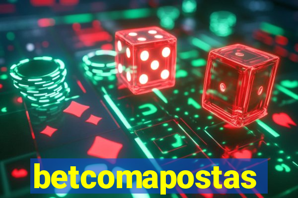 betcomapostas