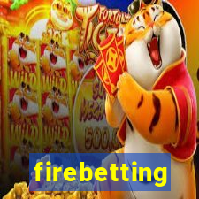 firebetting