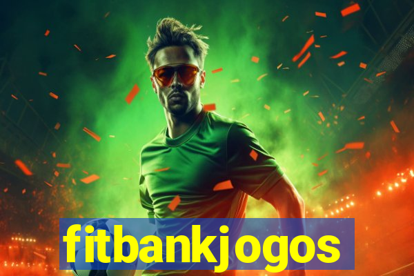 fitbankjogos