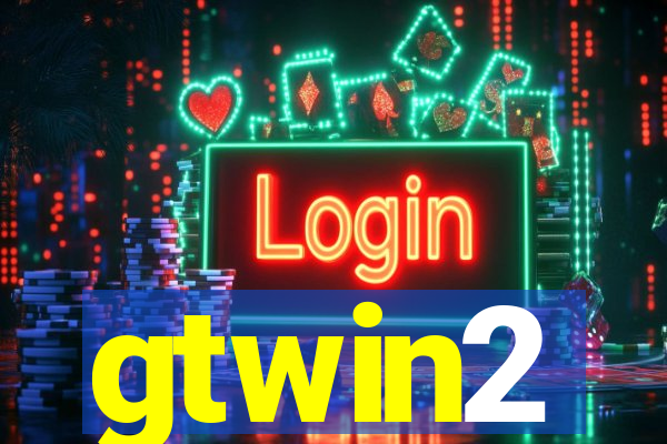 gtwin2