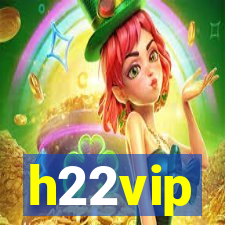 h22vip