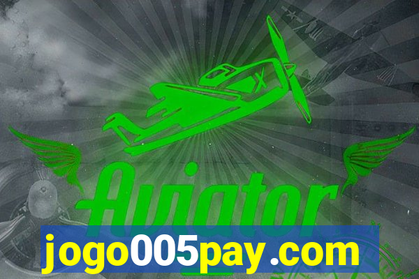 jogo005pay.com