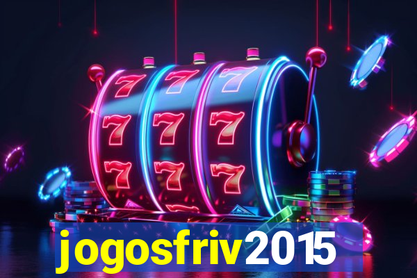 jogosfriv2015