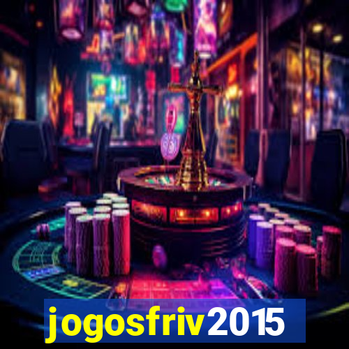 jogosfriv2015