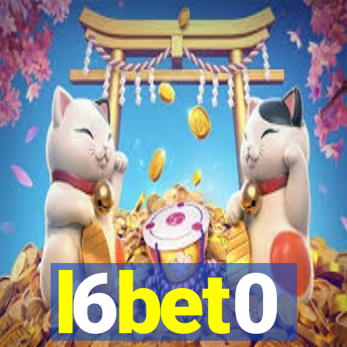 l6bet0