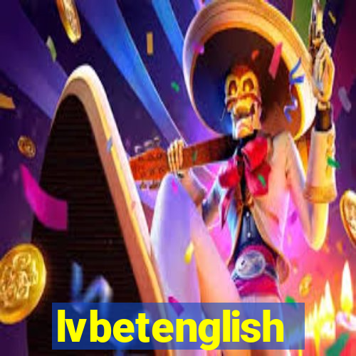 lvbetenglish