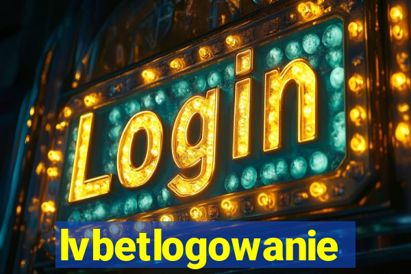 lvbetlogowanie