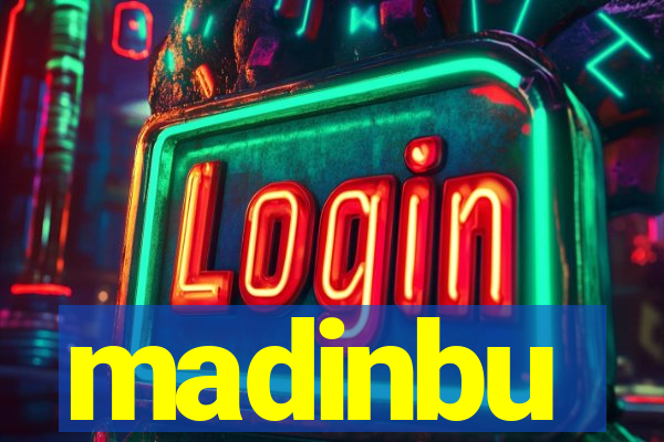 madinbu