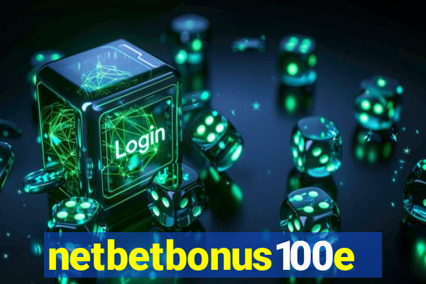 netbetbonus100e