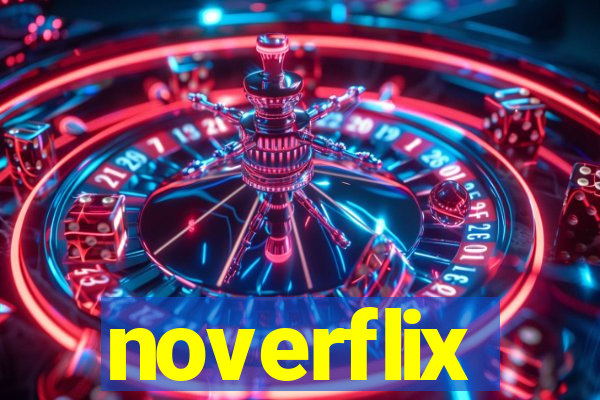 noverflix