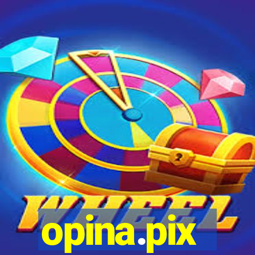 opina.pix