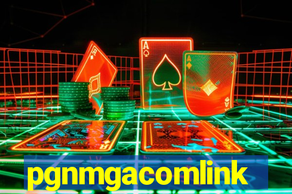 pgnmgacomlink