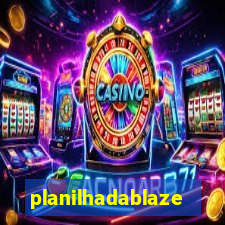 planilhadablaze