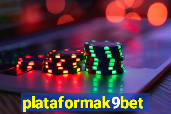 plataformak9bet