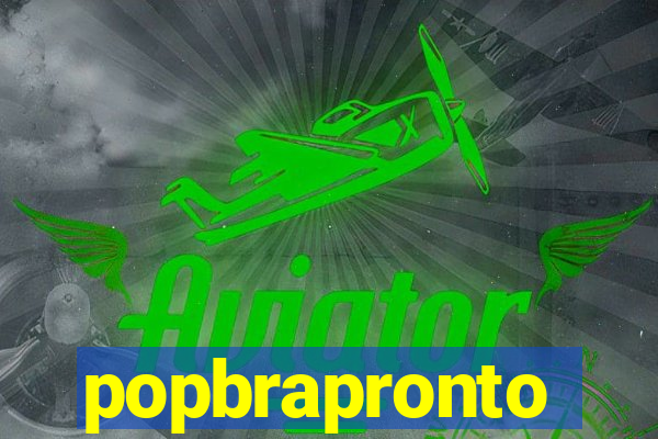 popbrapronto