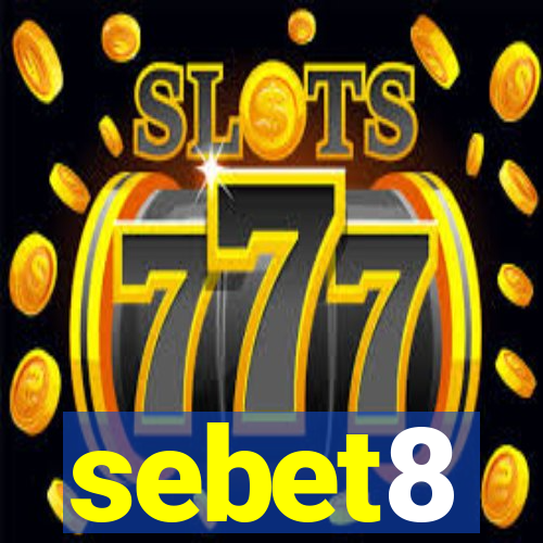 sebet8