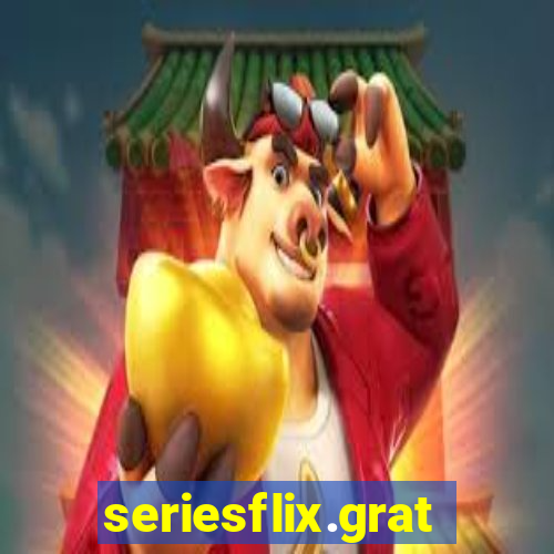 seriesflix.gratis