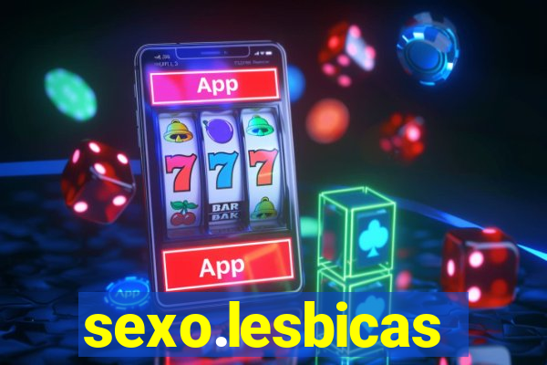 sexo.lesbicas