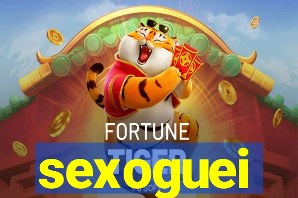 sexoguei