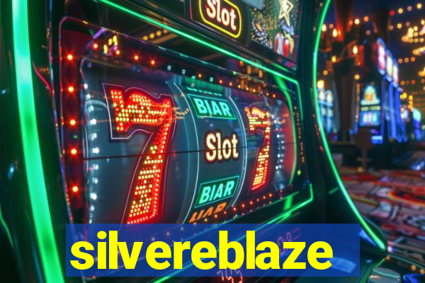 silvereblaze