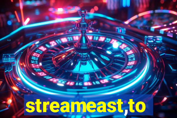 streameast,to