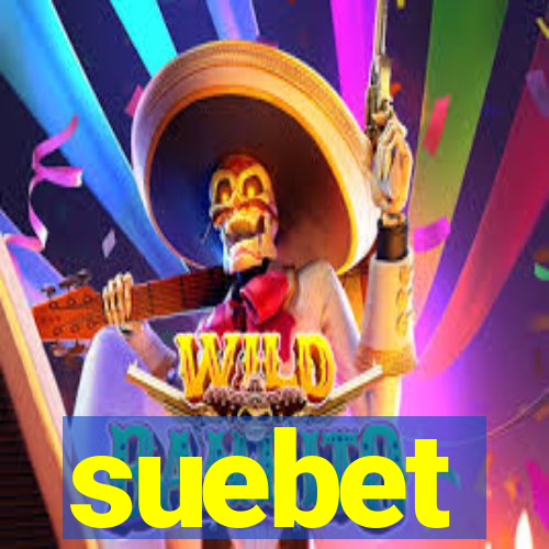 suebet