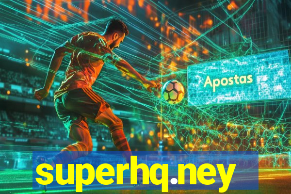 superhq.ney