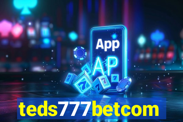 teds777betcom