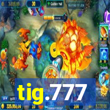 tig.777