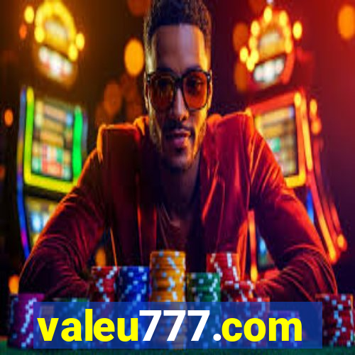 valeu777.com