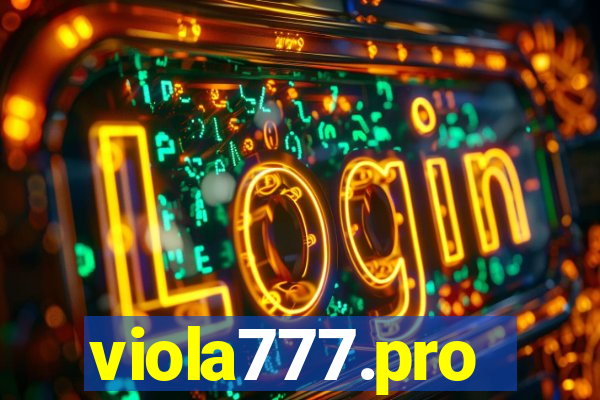 viola777.pro