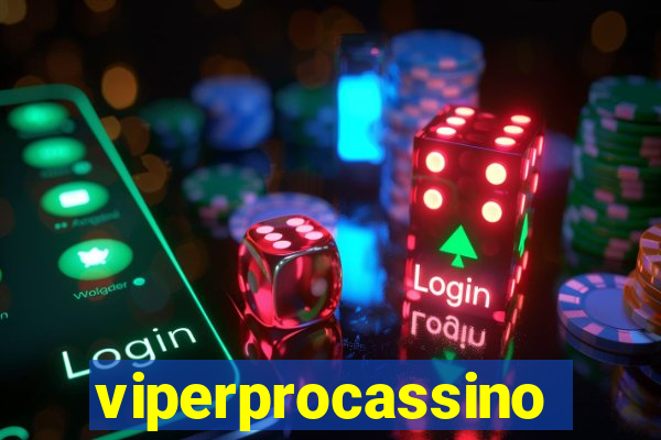 viperprocassino