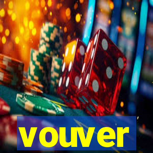 vouver