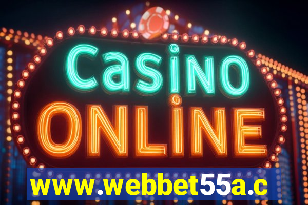 www.webbet55a.com