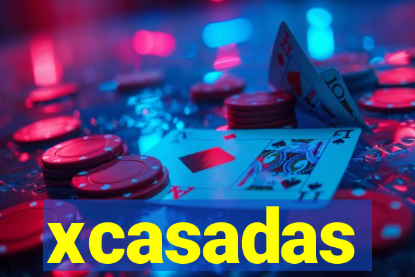 xcasadas